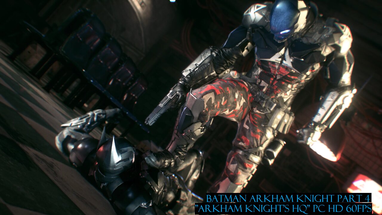 Batman Arkham Knight Part 4 "Arkham Knight's HQ" PC HD 60fps