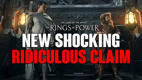 Rings of Power: SHOCKING New Claim, Another RIDICULOUS Expectation!