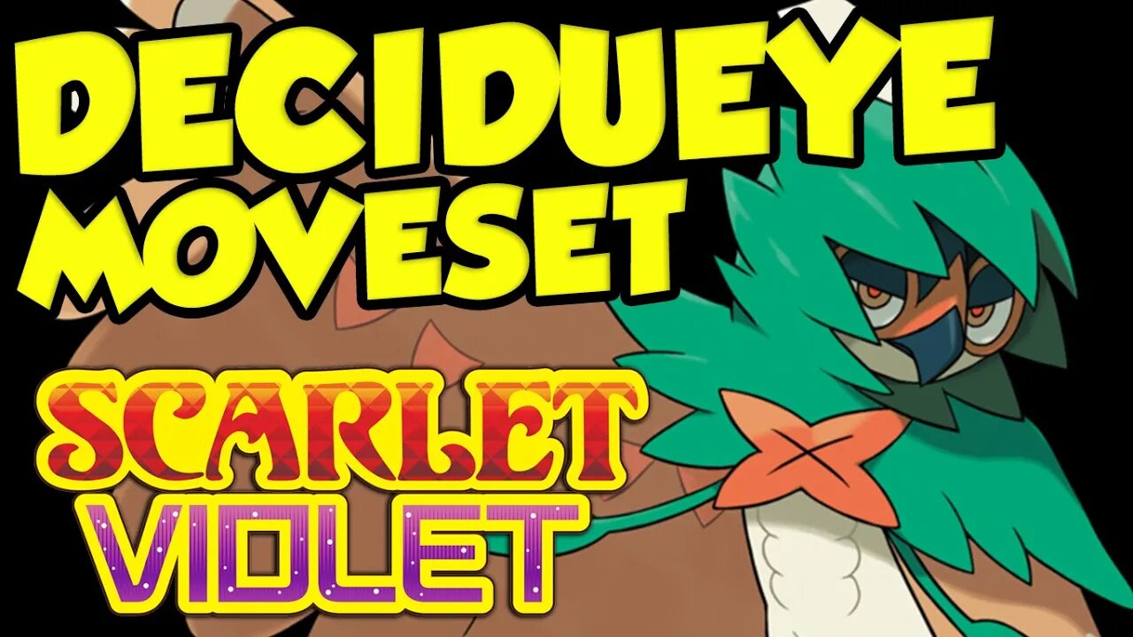 IS DECIDUEYE VIABLE? Best Decidueye Moveset for Pokemon Scarlet and Violet!