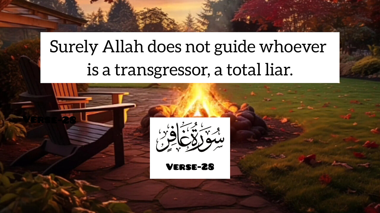 Surah Ghafir,Verse-28💕