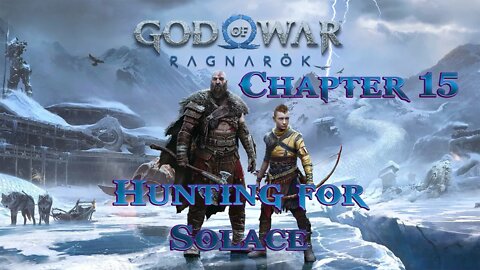 God of War - Ragnarok 15 | Hunting for Solace