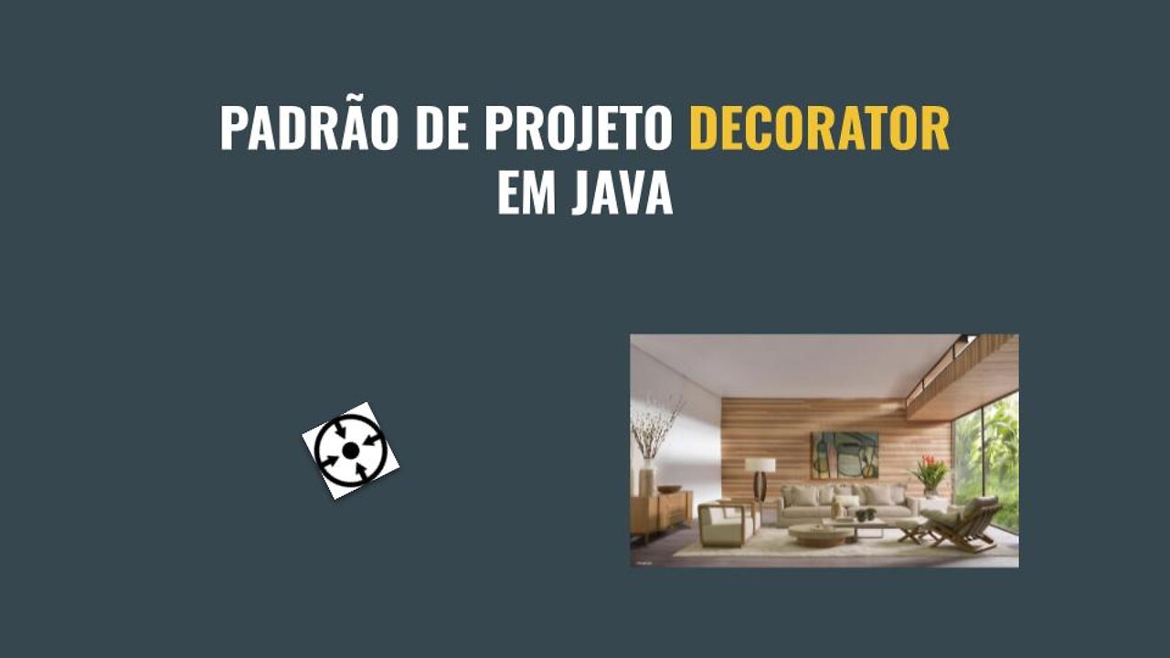 PATTERN DECORATOR EM JAVA