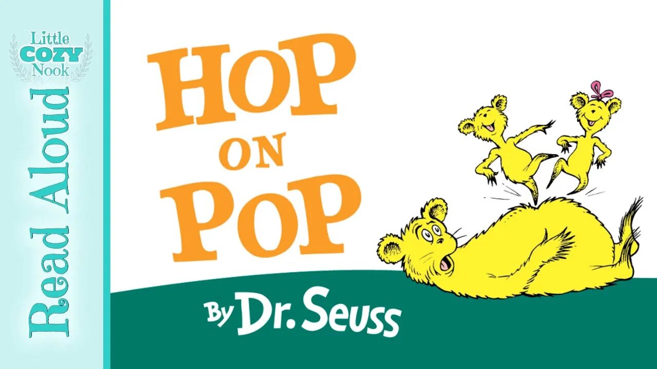 Hop on Pop by Dr. Seuss - READ ALOUD Books for Children