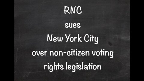 RNC sues New York City over non-citizen voting rights legislation