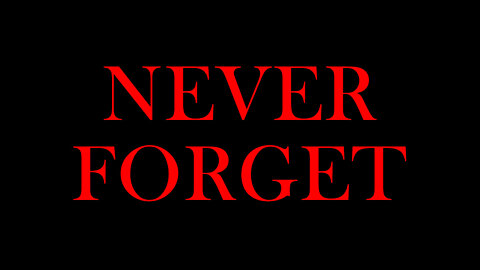 Never Forget