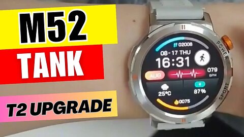 M52 Smartwatch New Tank T2 Version Upgrade Amoled