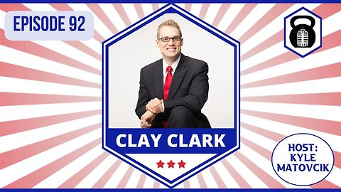 In Liberty and Health 92 - Clay Clark