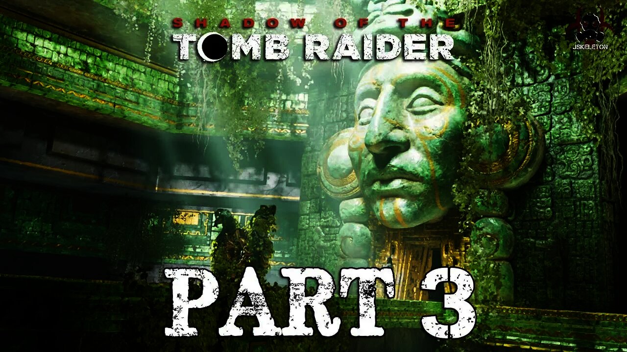 Shadow of The Tomb Raider - Walkthrough Part 3 - The Hidden City