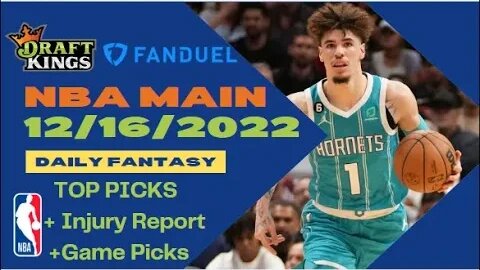 Dreams Top Picks NBA DFS Today Main Slate 12/16/22 Daily Fantasy Sports Strategy DraftKings FanDuel