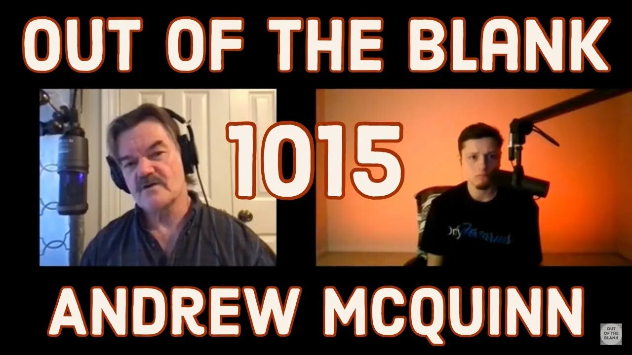 Out Of The Blank #1015 - Andrew McQuinn