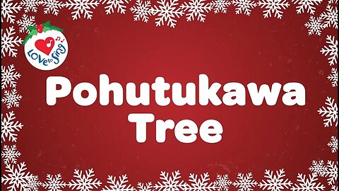 Pohutukawa Tree with Lyrics Christmas Song