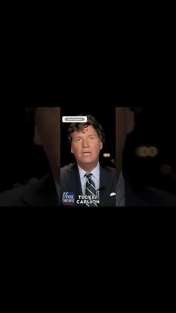 Tucker Carlson, Who's The Dangerous Lunatic?