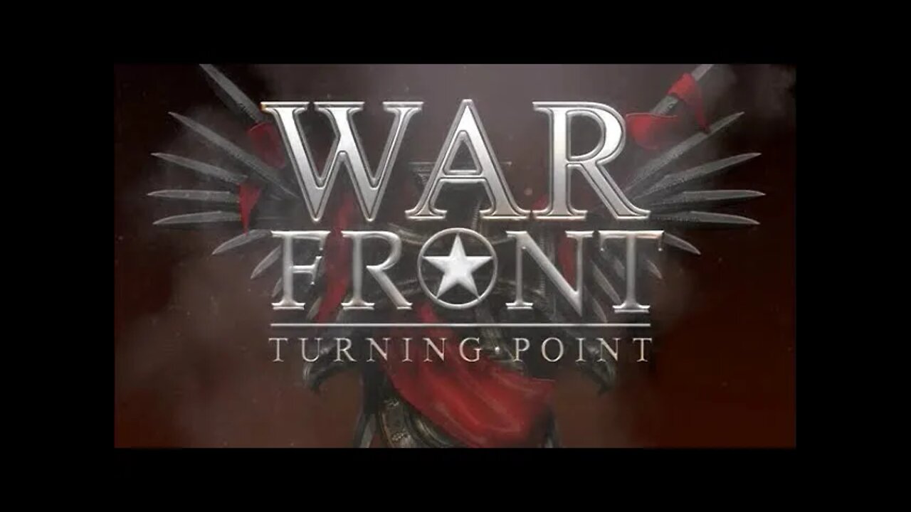 War Front: Turning Point Intro