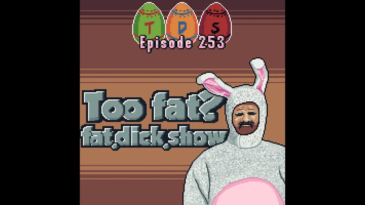 Episode 253 - Dick on the Penis Extension Machine