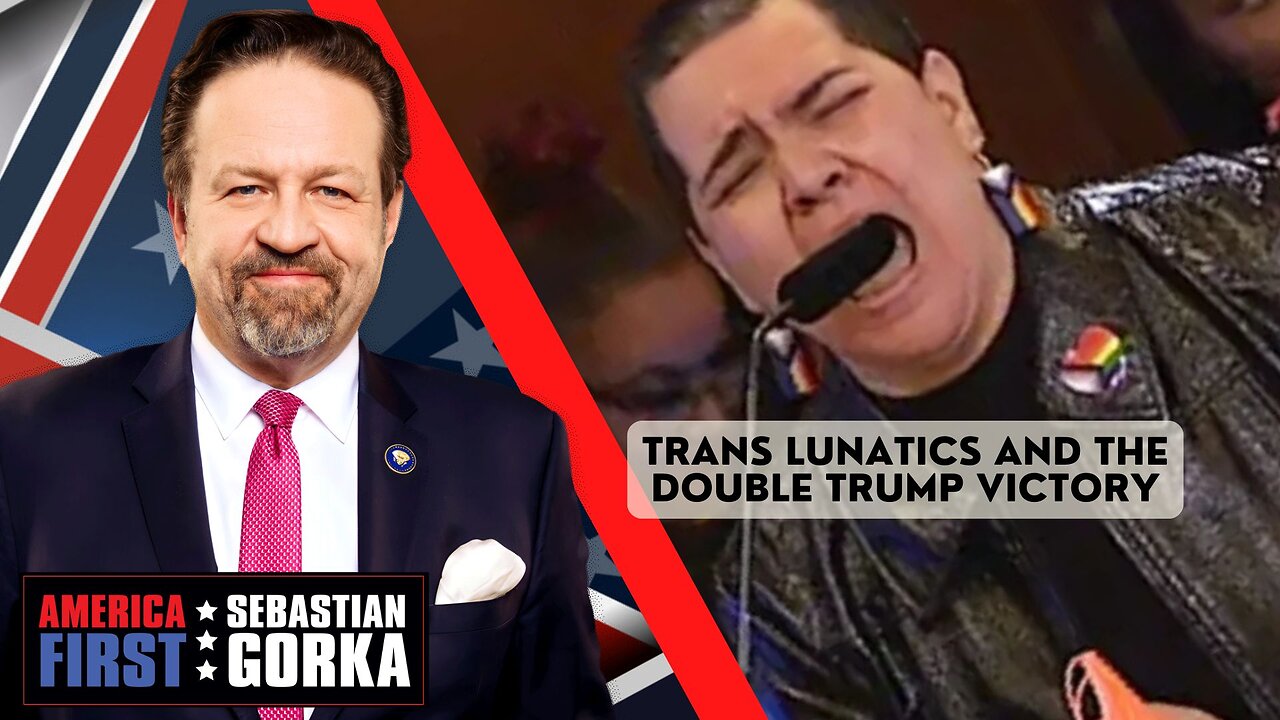 Trans lunatics and the double Trump victory. Mary Margaret Olohan with Sebastian Gorka