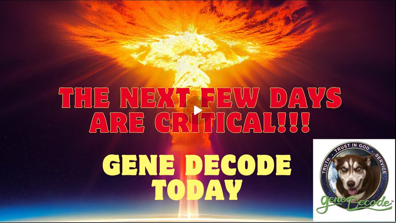 Gene Decode’s Latest Update – The Coming Days Are Crucial!!! Dec 18