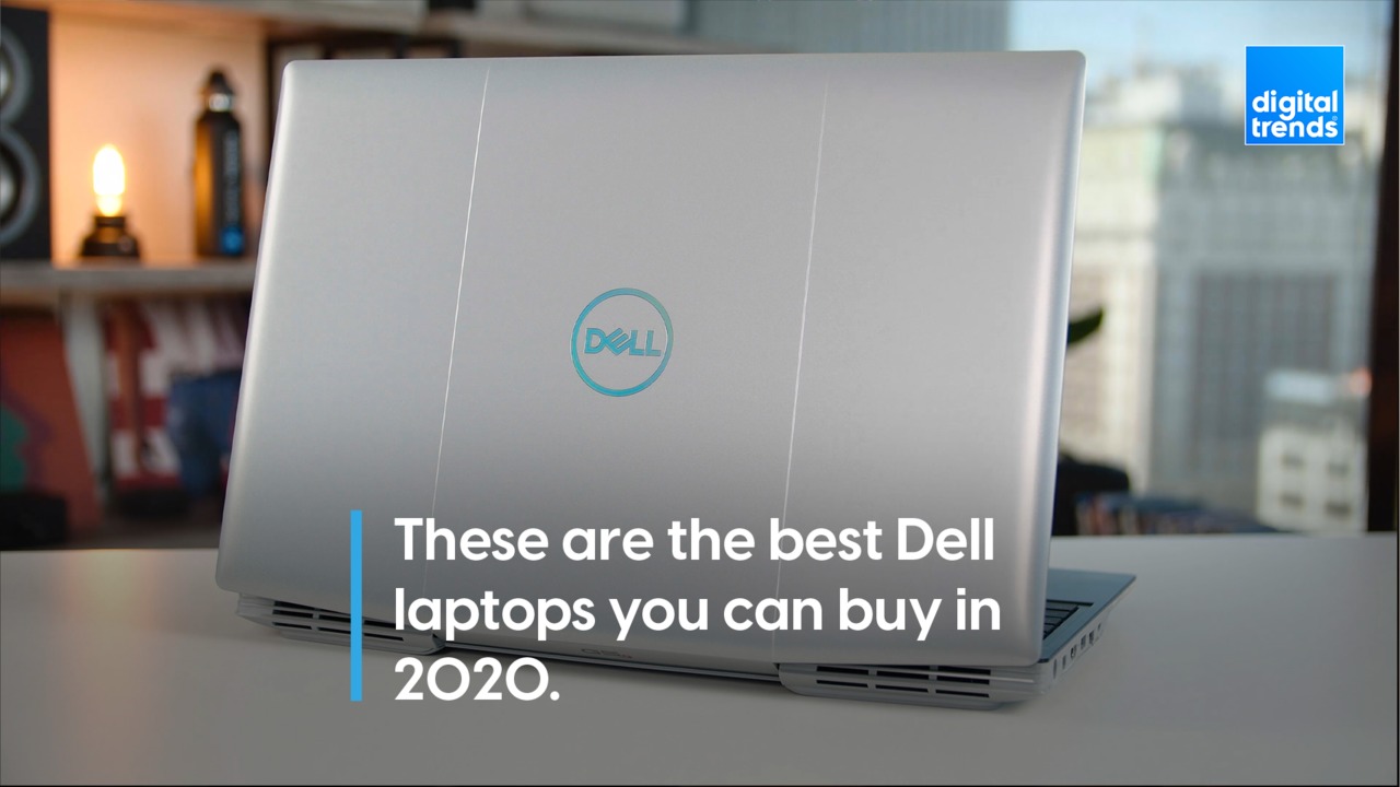 The best Dell laptops you can buy in 2020