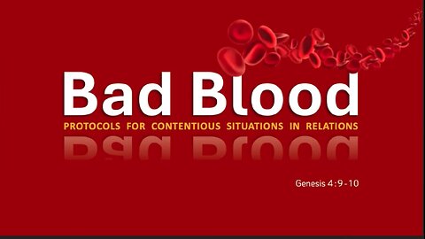 Bad Blood