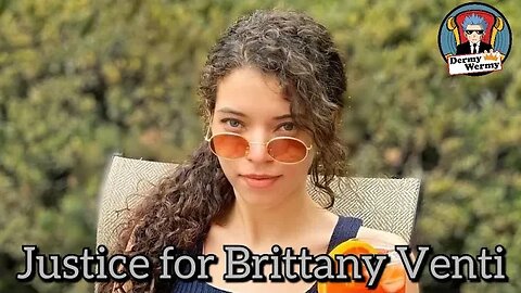 Justice for Brittany Venti