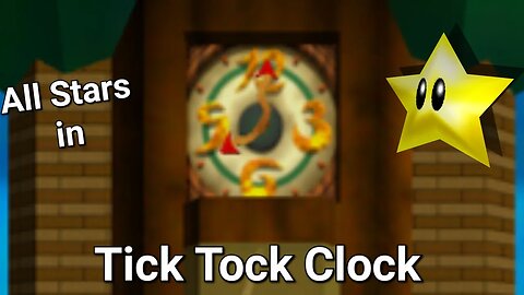 All Stars in Tick Tock Clock - Super Mario 64