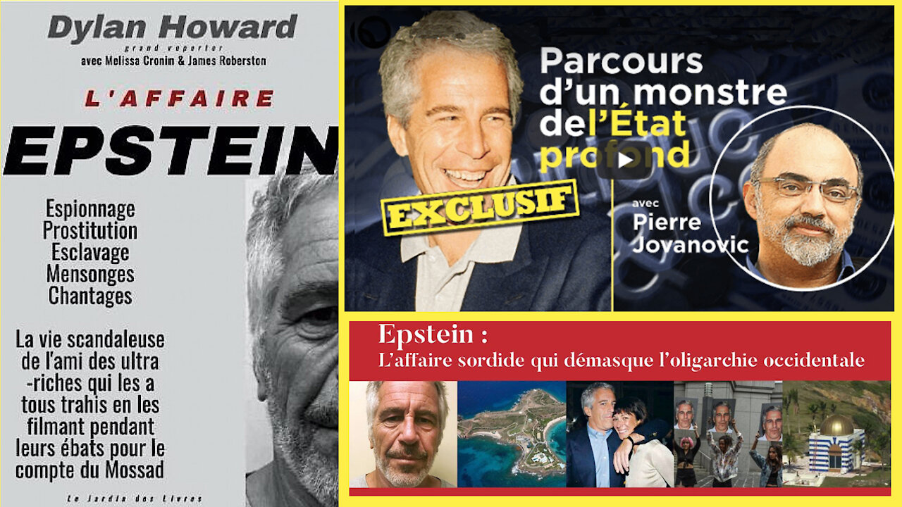 L'affaire EPSTEIN et le MOSSAD commentée par P.JOVANOVIC (Hd 720)