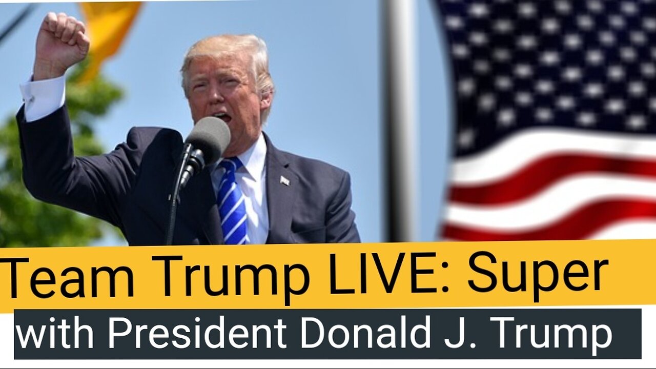 Team trump live superwith president donaldj. Trump2023