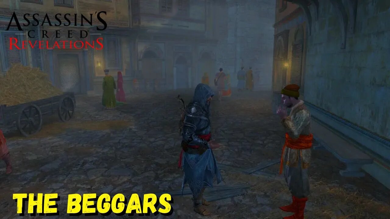 The Beggars | Assassin's Creed Revelations - The Ezio Collection