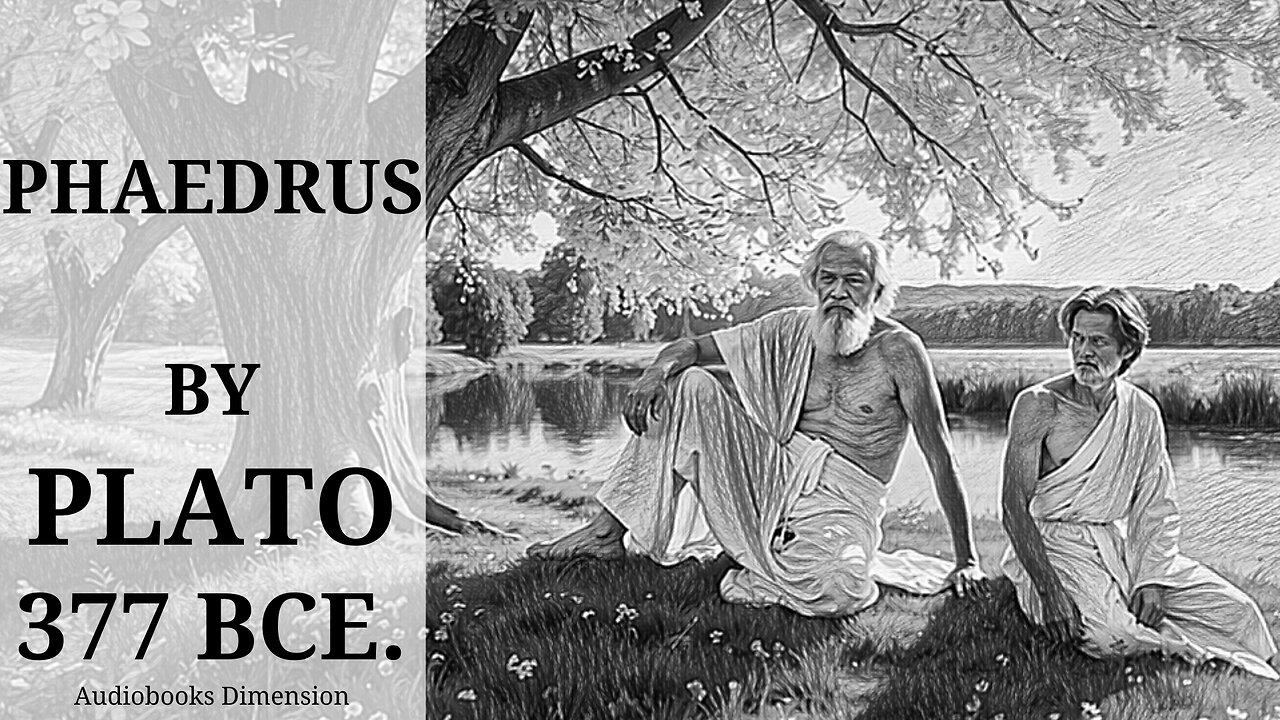 Phaedrus (Love) By Plato Audiobook