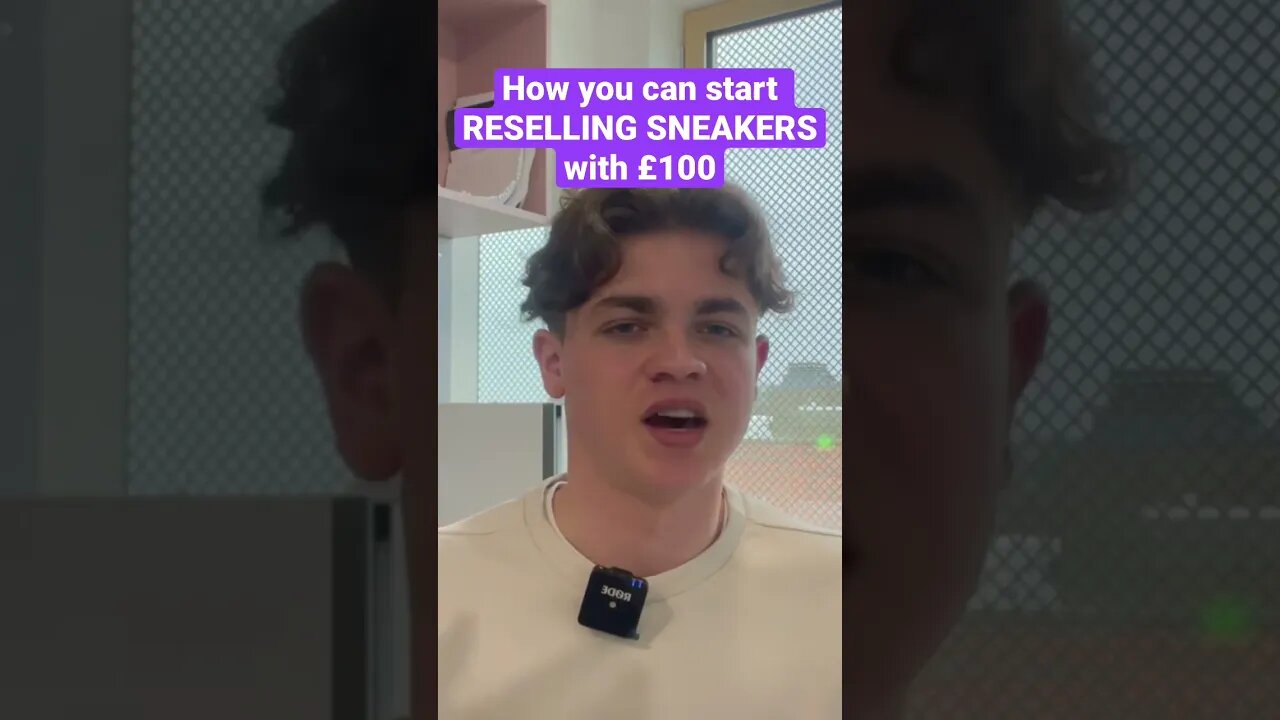 HOW to start RESELLING SNEAKERS with £100 - check out the full video on my channel