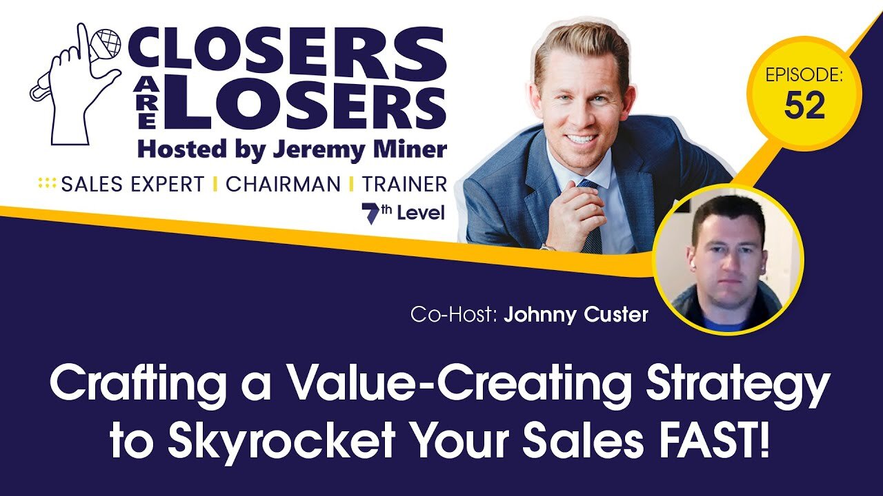 Crafting a Value-Creating Strategy to Skyrocket Your Sales FAST!