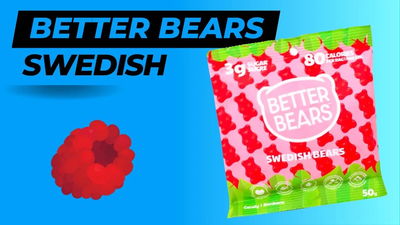 Better Bears Swedish Bears Low Sugar Gummies review