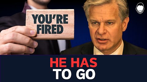 Christopher Wray, You're FIRED