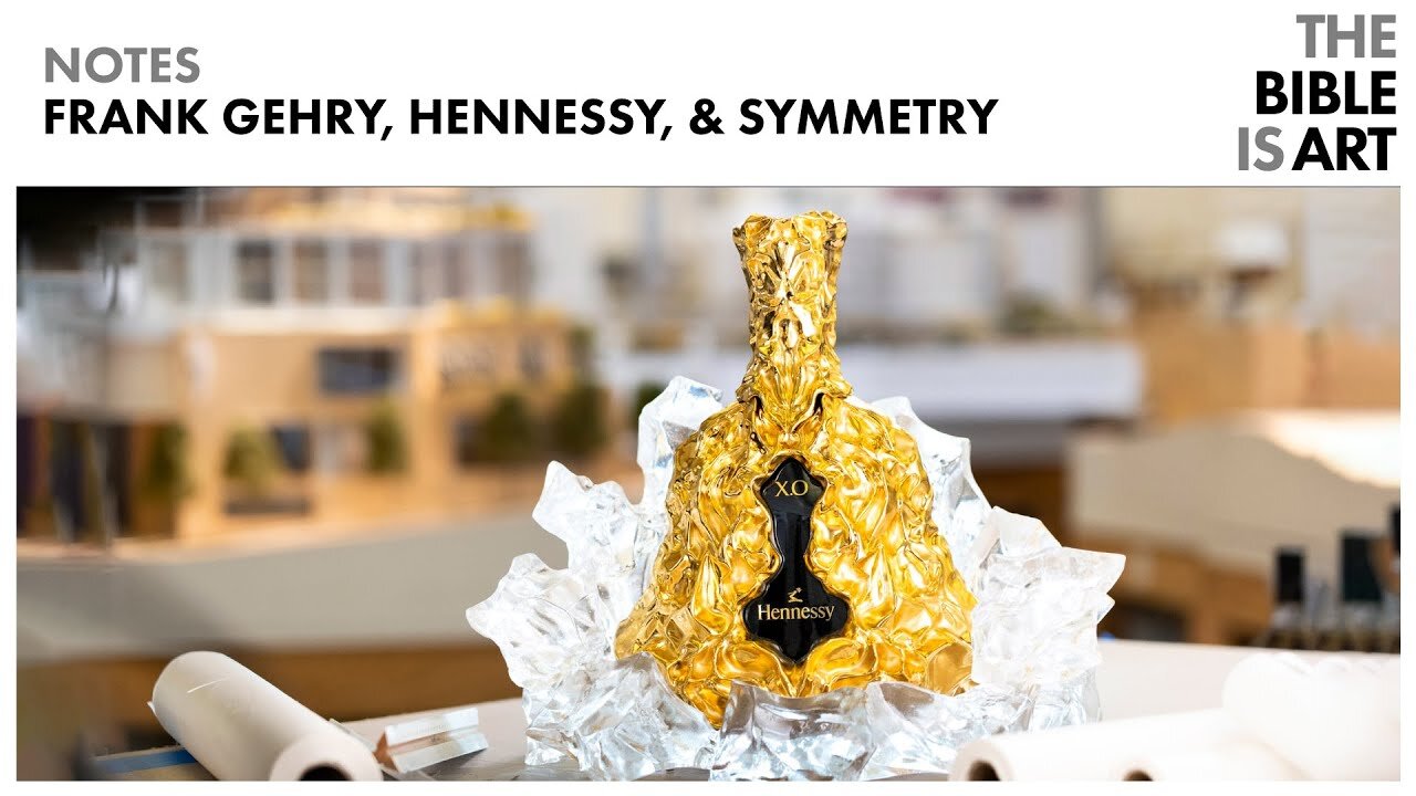 Frank Gehry, Hennessy, And the Nature of Symmetry