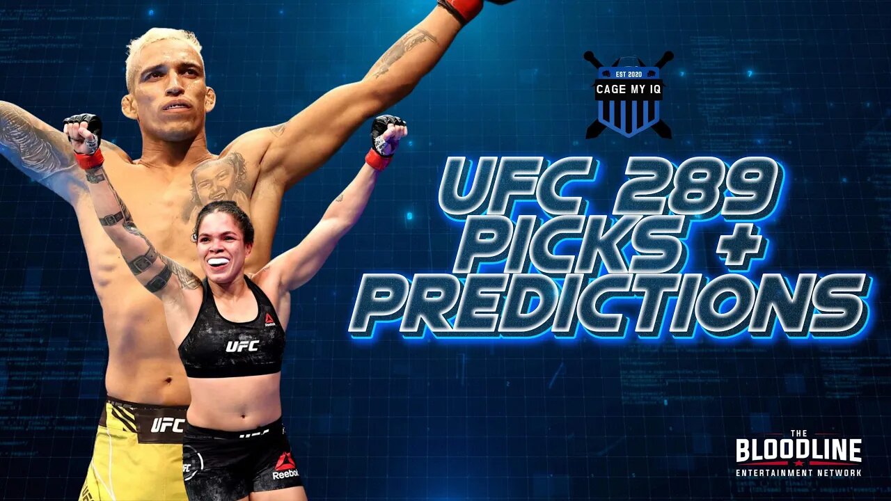 UFC 289: Picks & Predictions