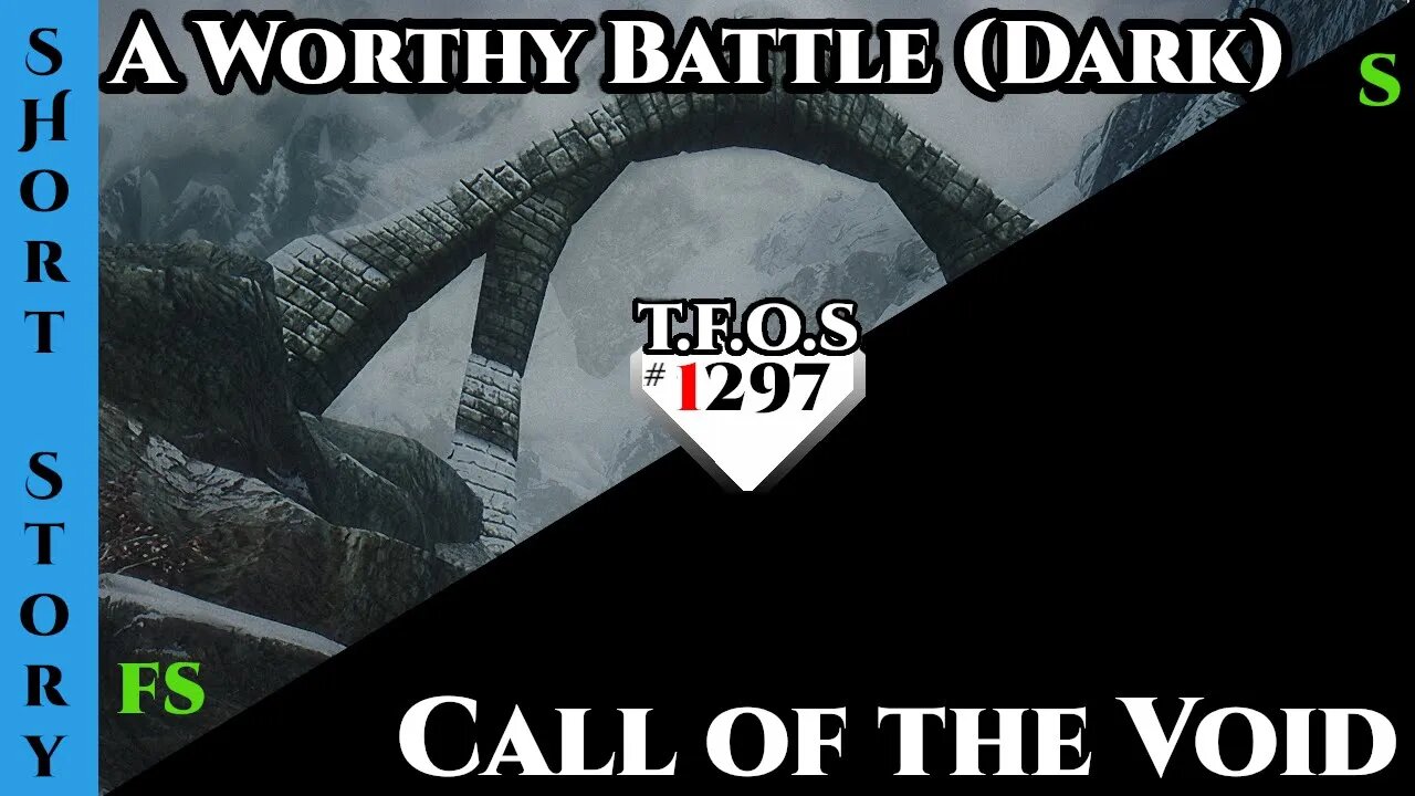 Reddit Stories - A Worthy Battle (Dark) & Call of the Void | HFY | Humans Are Space Orcs 1297