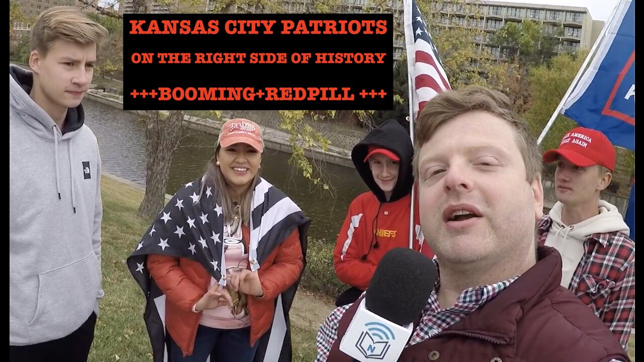 Kansas City Patriots on the Right Side of History + BOOMING RED PILL