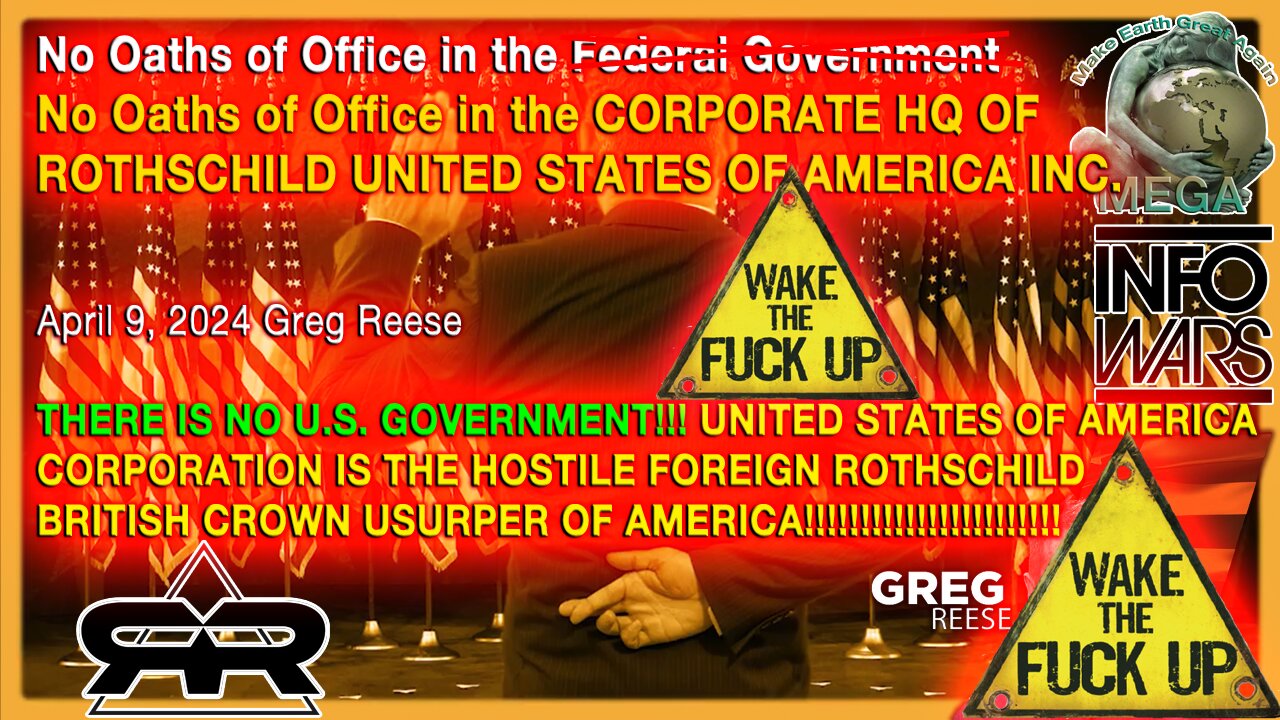 No Oaths of Office in the NOT Federal -- UCC CORPORATE -- NOT "Government" · Apr 9, 2024 Greg Reese · WAKE THE FV@K UP!!!!!!!!!!!!!!!!!!!!!!! THERE IS NO PUBLIC OFFICE!!!!!