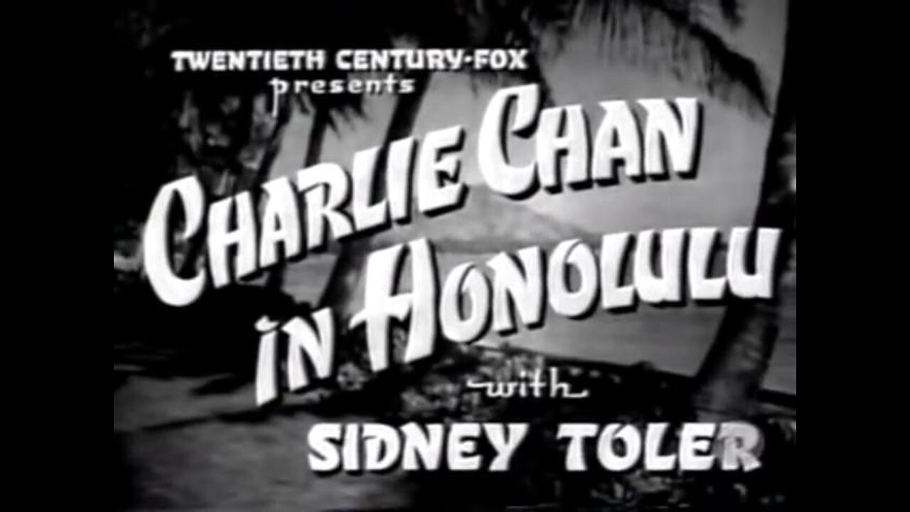 Charlie Chan in Honolulu (1939) Sidney Toler begins starring in lead role