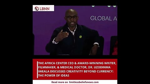 Unlocking Creative Potential: Dr. Uzodinma Iweala's Talk at Global Africa Business Initiative