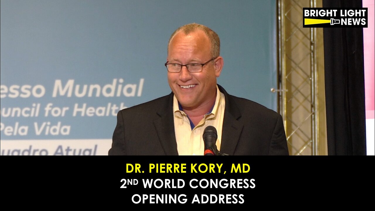 Dr Pierre Kory's Opening Address at the Brazil World Congress