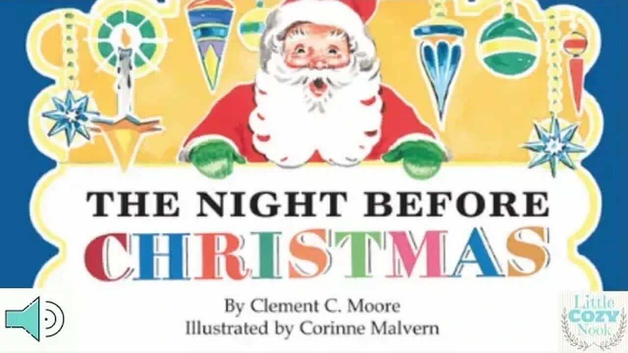 The Night Before Christmas READ ALOUD for Kids - Christmas Story Read Aloud Books for Children