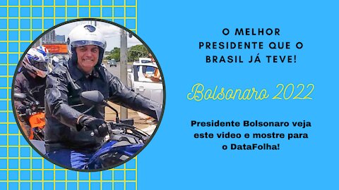 Presidente Bolsonaro veja este video e mostre para o DataFolha!