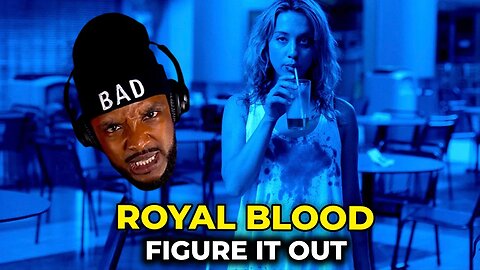 🎵 Royal Blood - Figure It Out REACTION