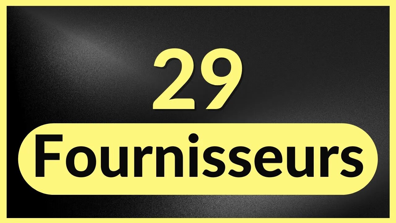 🎁 29 Fournisseurs