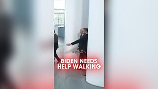 Biden Needs a Guide When Walking