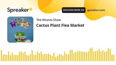 Cactus Plant Flea Market