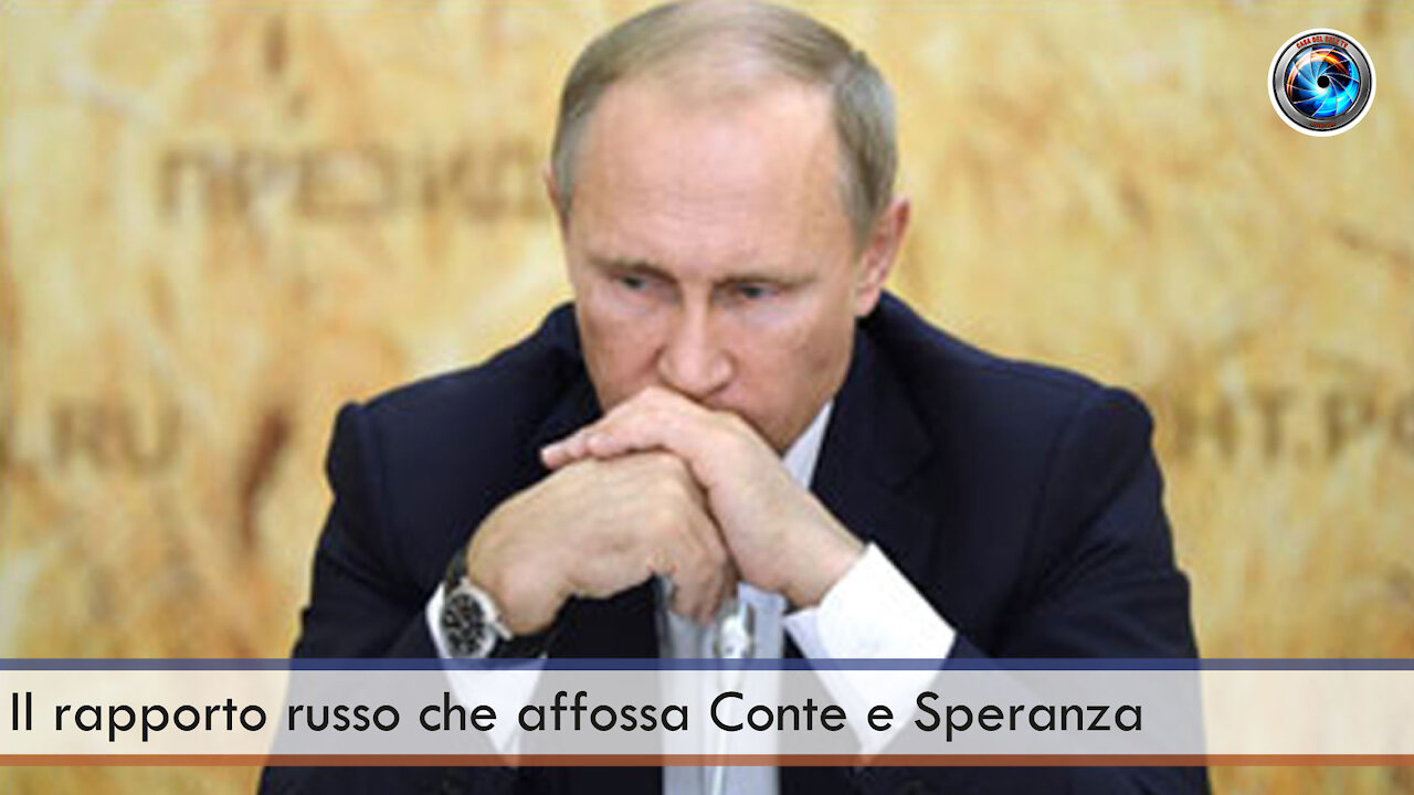 Il rapporto russo che affossa Conte e Speranza