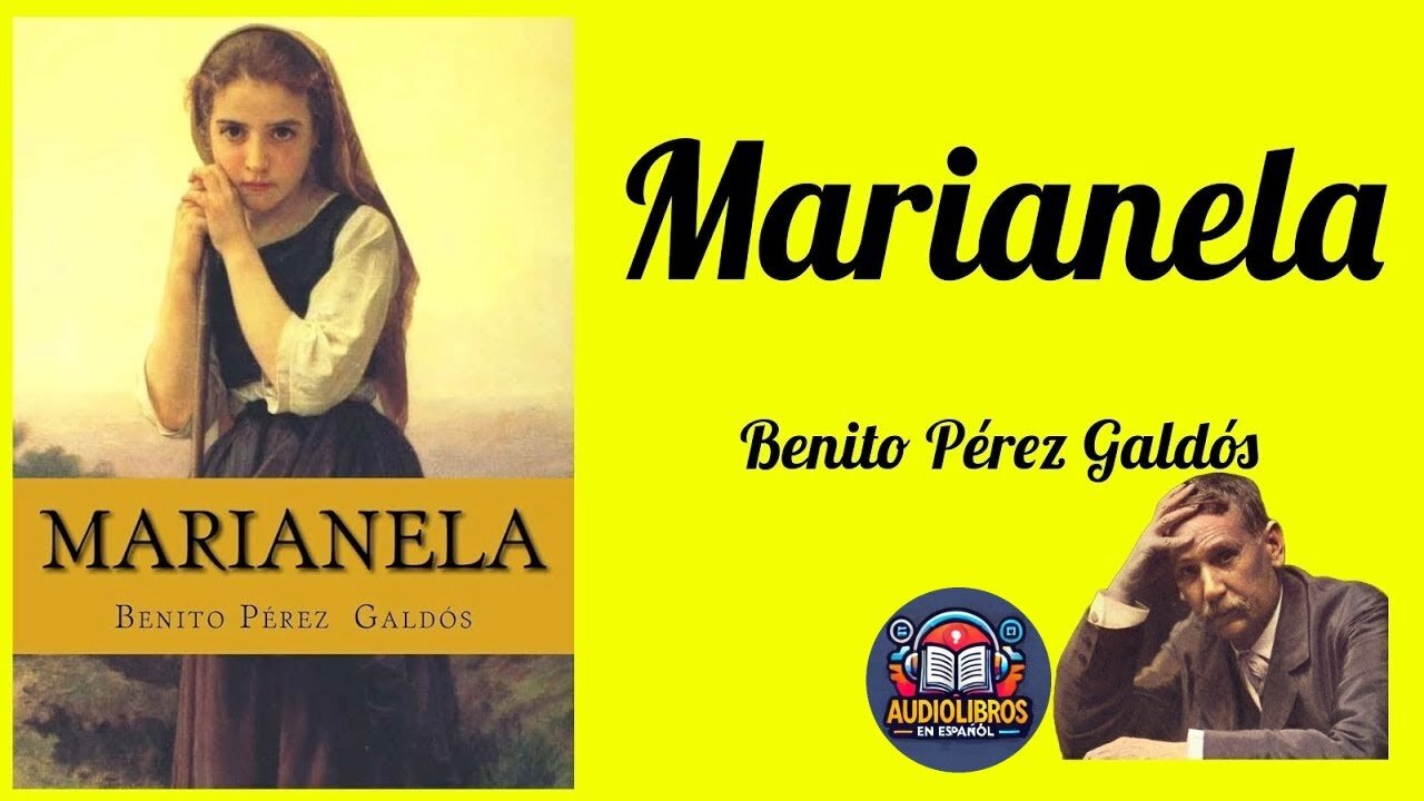 Marianela - Benito Pérez Galdós - Audiolibro Completo