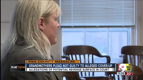 Pike County Massacre: Grandmothers plead not guilty to cover-up