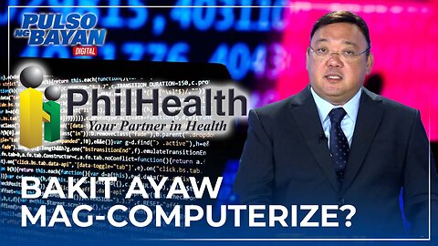 Atty. Roque sa PhilHealth: Bakit ayaw ninyong mag-computerized?